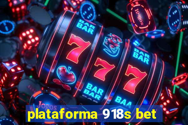 plataforma 918s bet