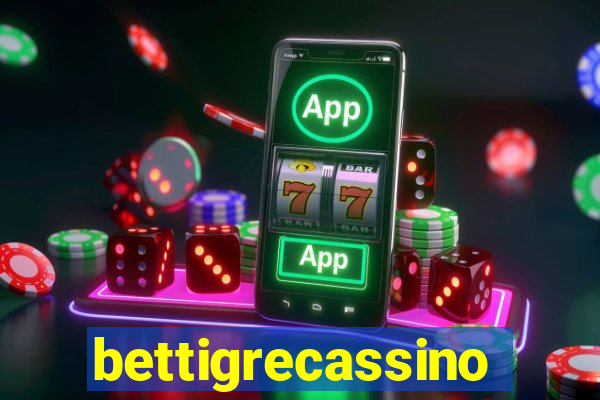 bettigrecassino