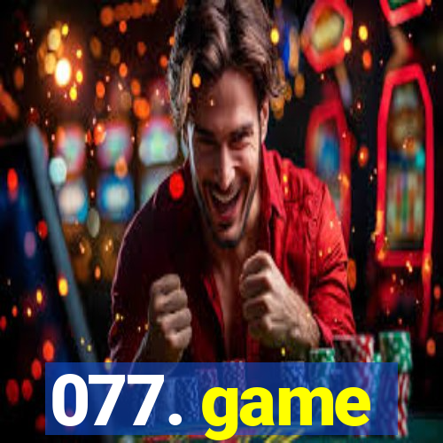 077. game