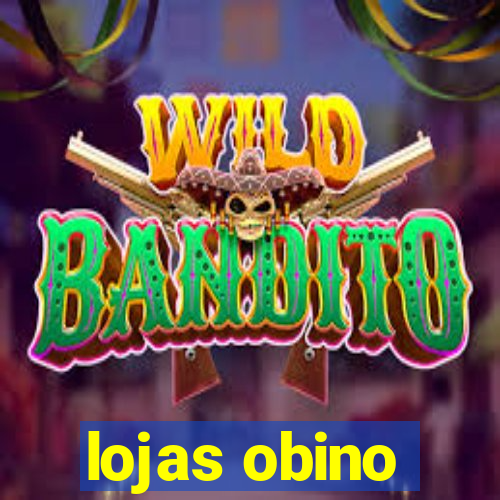 lojas obino