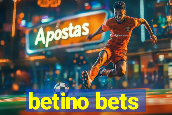 betino bets