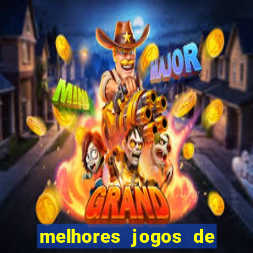 melhores jogos de para android