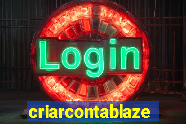 criarcontablaze