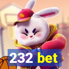 232 bet