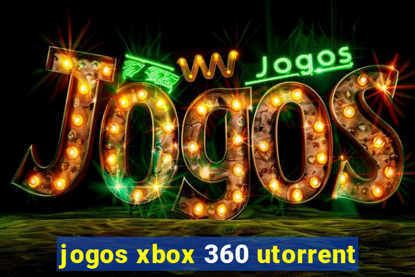 jogos xbox 360 utorrent