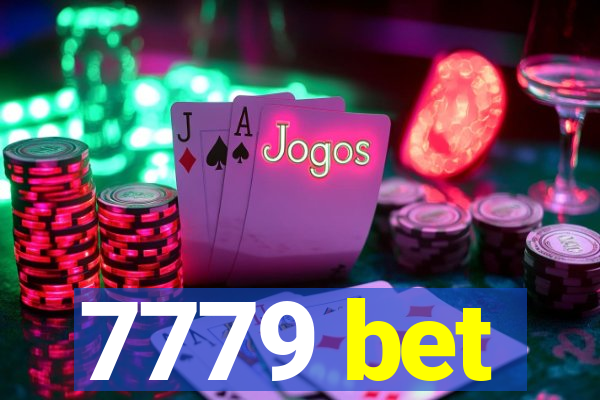 7779 bet