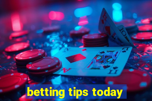 betting tips today