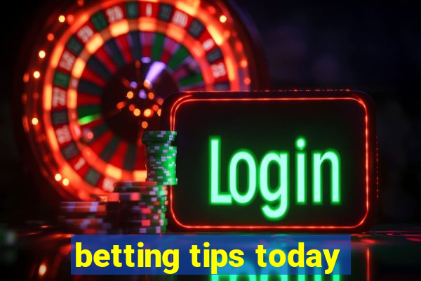 betting tips today