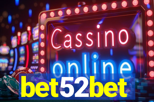 bet52bet