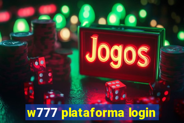 w777 plataforma login