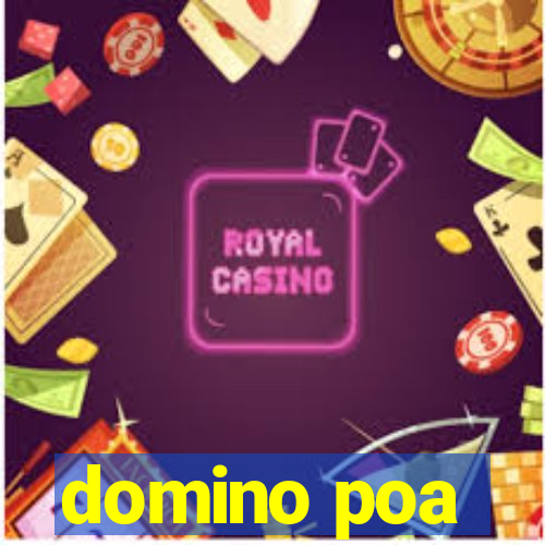 domino poa