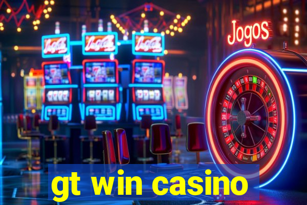 gt win casino