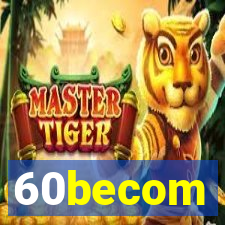 60becom