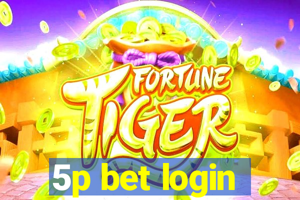 5p bet login