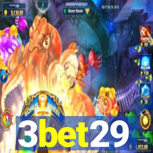 3bet29