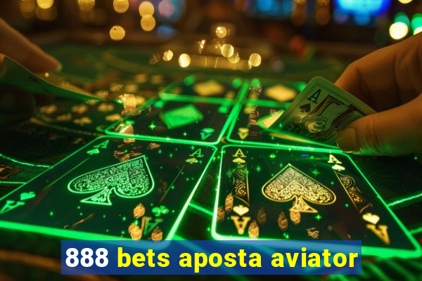 888 bets aposta aviator