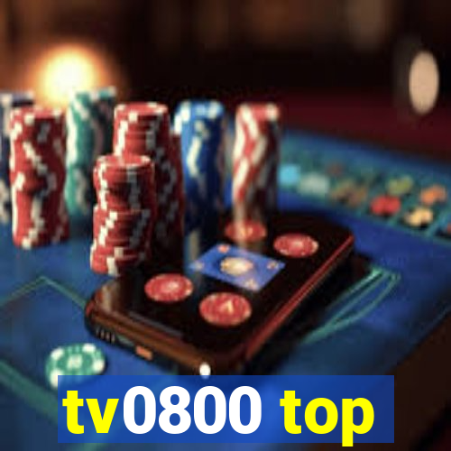 tv0800 top