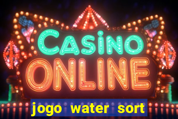 jogo water sort paga mesmo