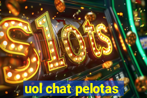 uol chat pelotas