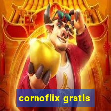 cornoflix gratis