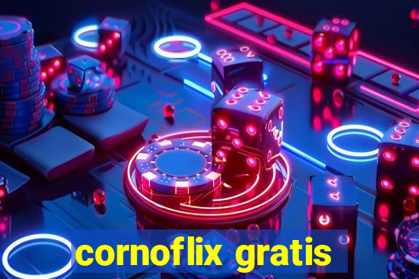 cornoflix gratis