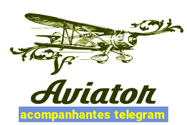 acompanhantes telegram