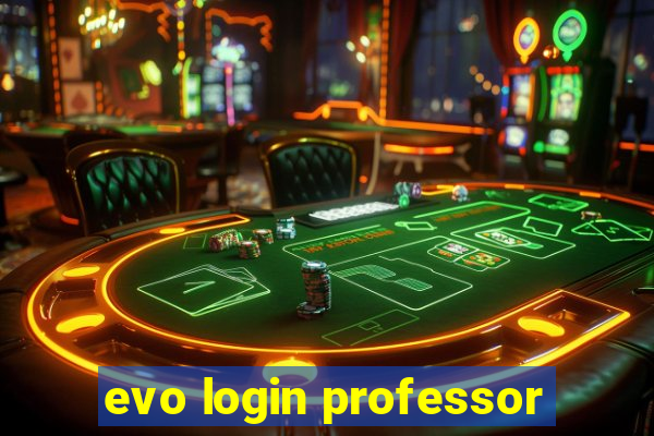 evo login professor