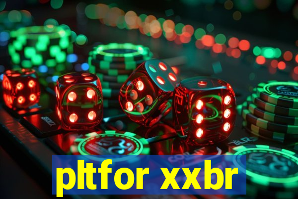 pltfor xxbr