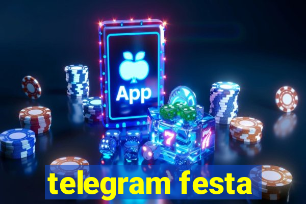 telegram festa