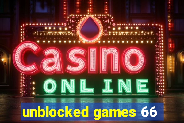 unblocked games 66