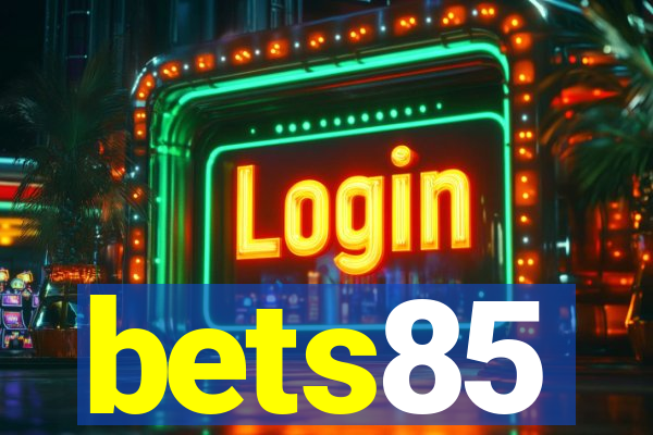 bets85