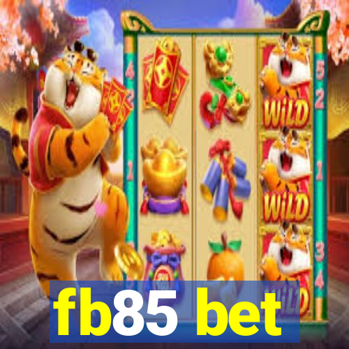 fb85 bet