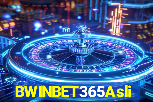 BWINBET365Asli