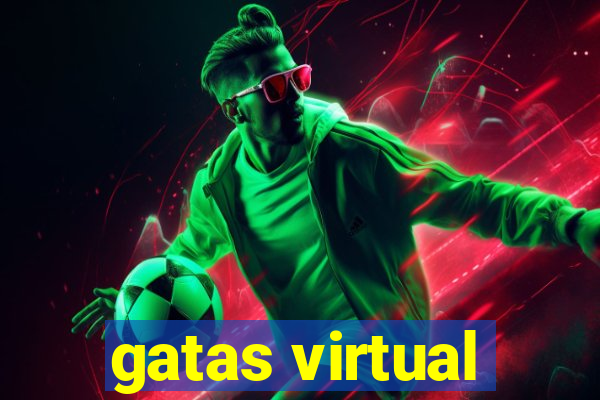 gatas virtual