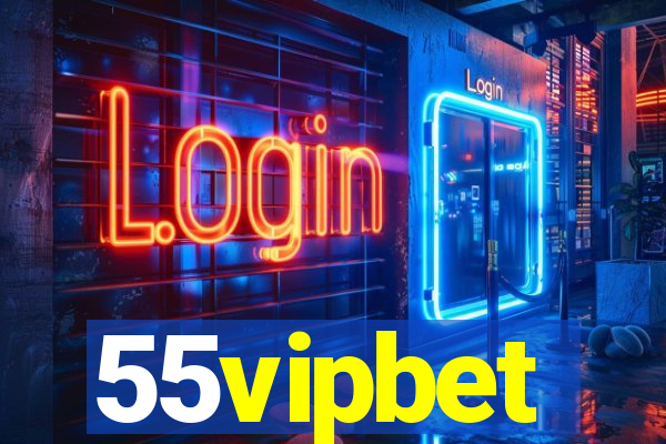 55vipbet