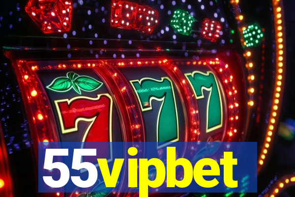 55vipbet