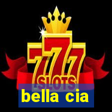 bella cia