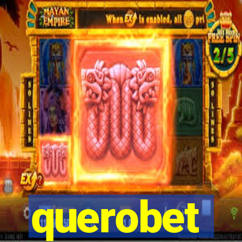 querobet