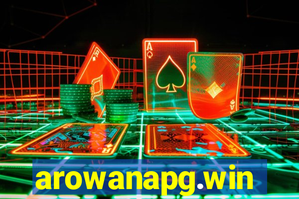 arowanapg.win