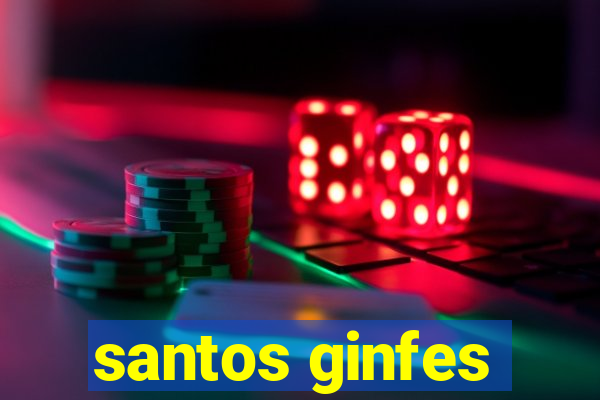 santos ginfes