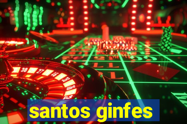 santos ginfes