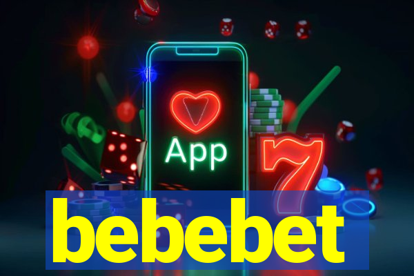 bebebet