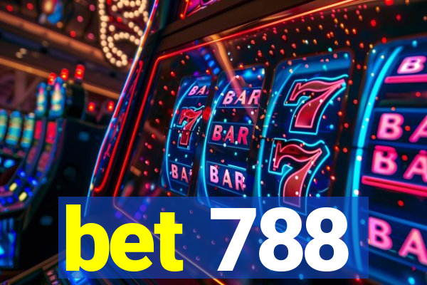 bet 788