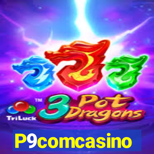 P9comcasino