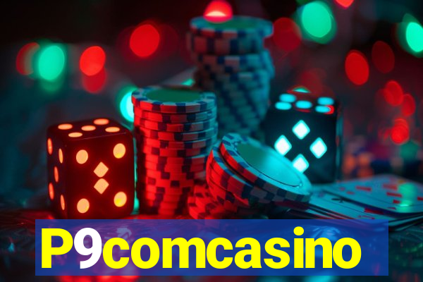 P9comcasino