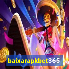 baixarapkbet365