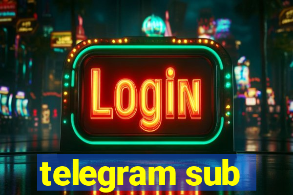 telegram sub