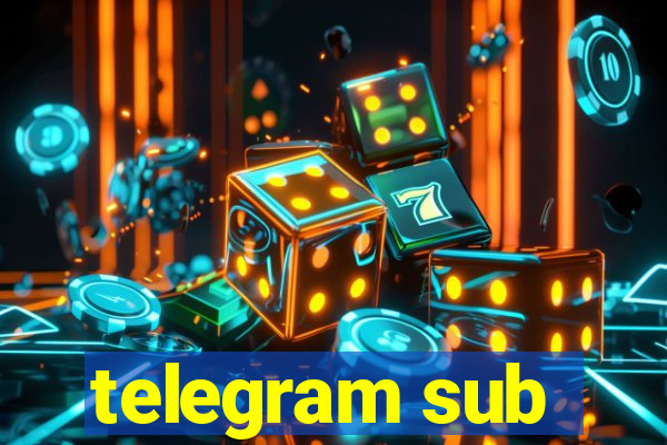 telegram sub