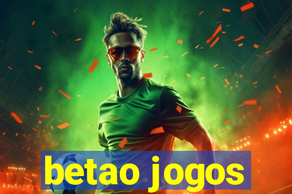 betao jogos