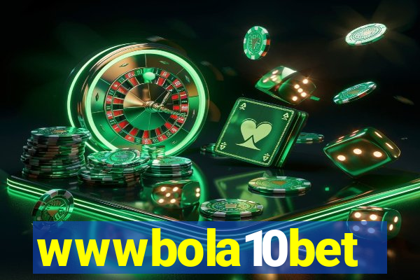 wwwbola10bet